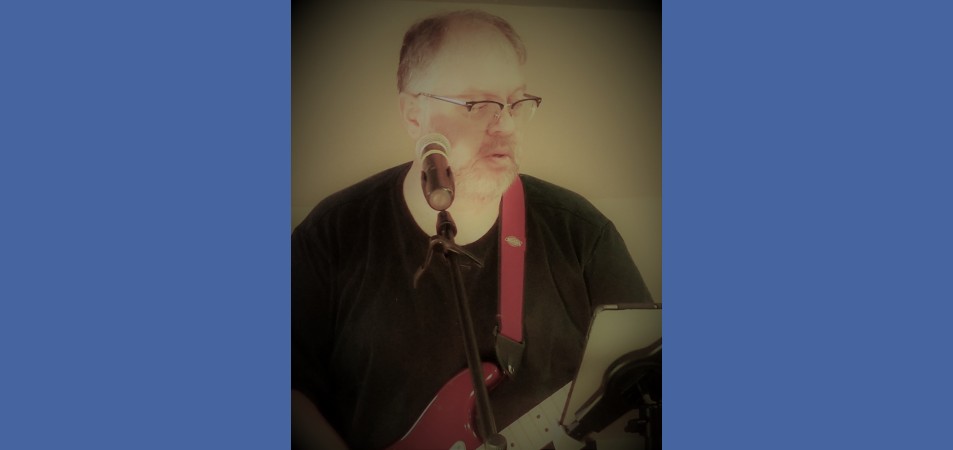 Bill Young - Rhythm Guitar, Sound, Lead & Backing Vocals